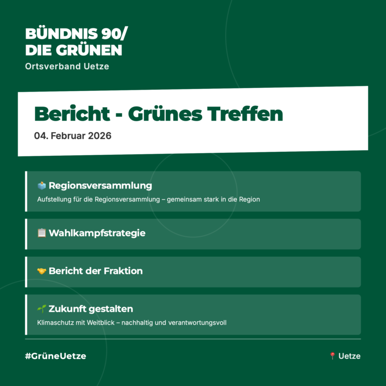Bericht – Grünes Treffen 04.02.2026