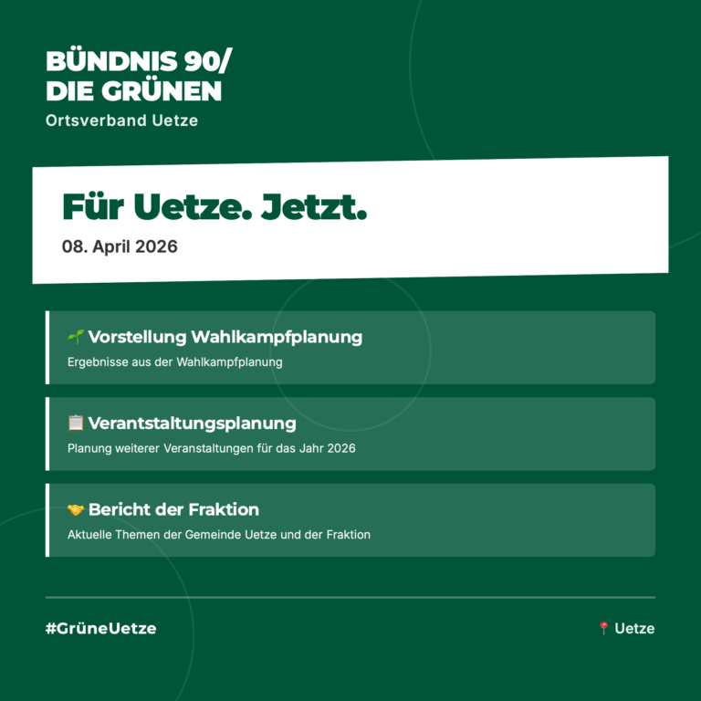 Bericht – Grünes Treffen 08. April 2026